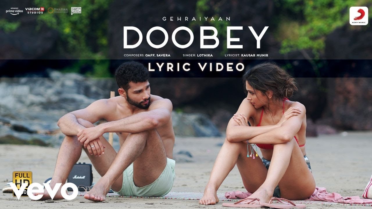 Doobey Song Lyrics | Gehraiyaan
