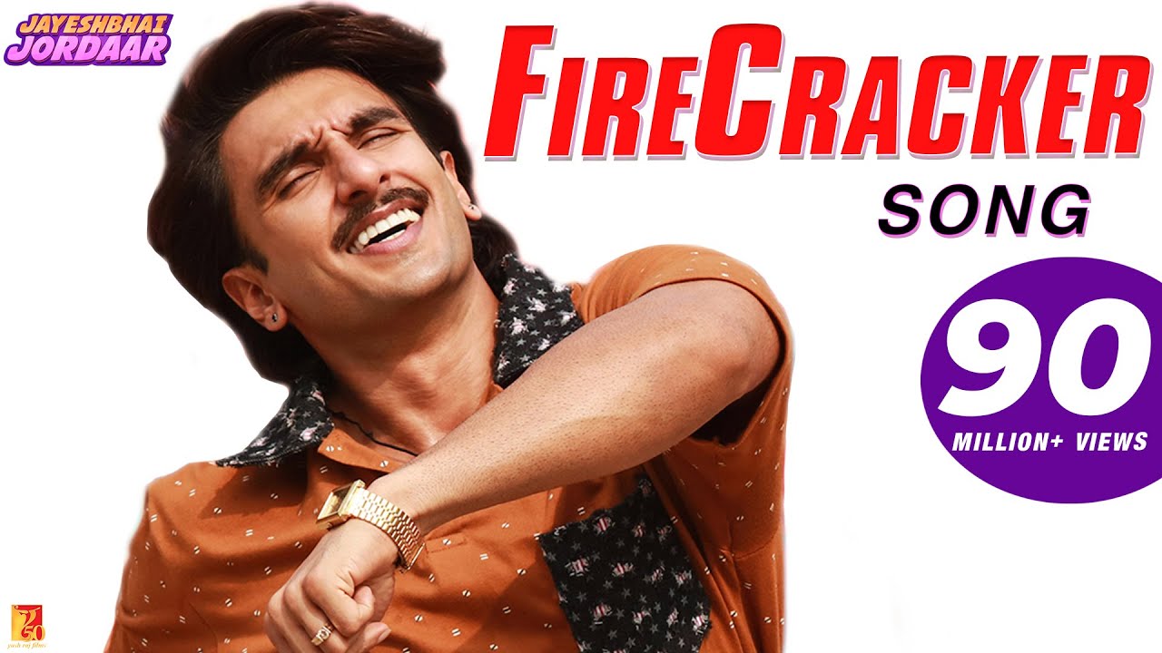 Firecracker Song Lyrics | Jayeshbhai Jordaar