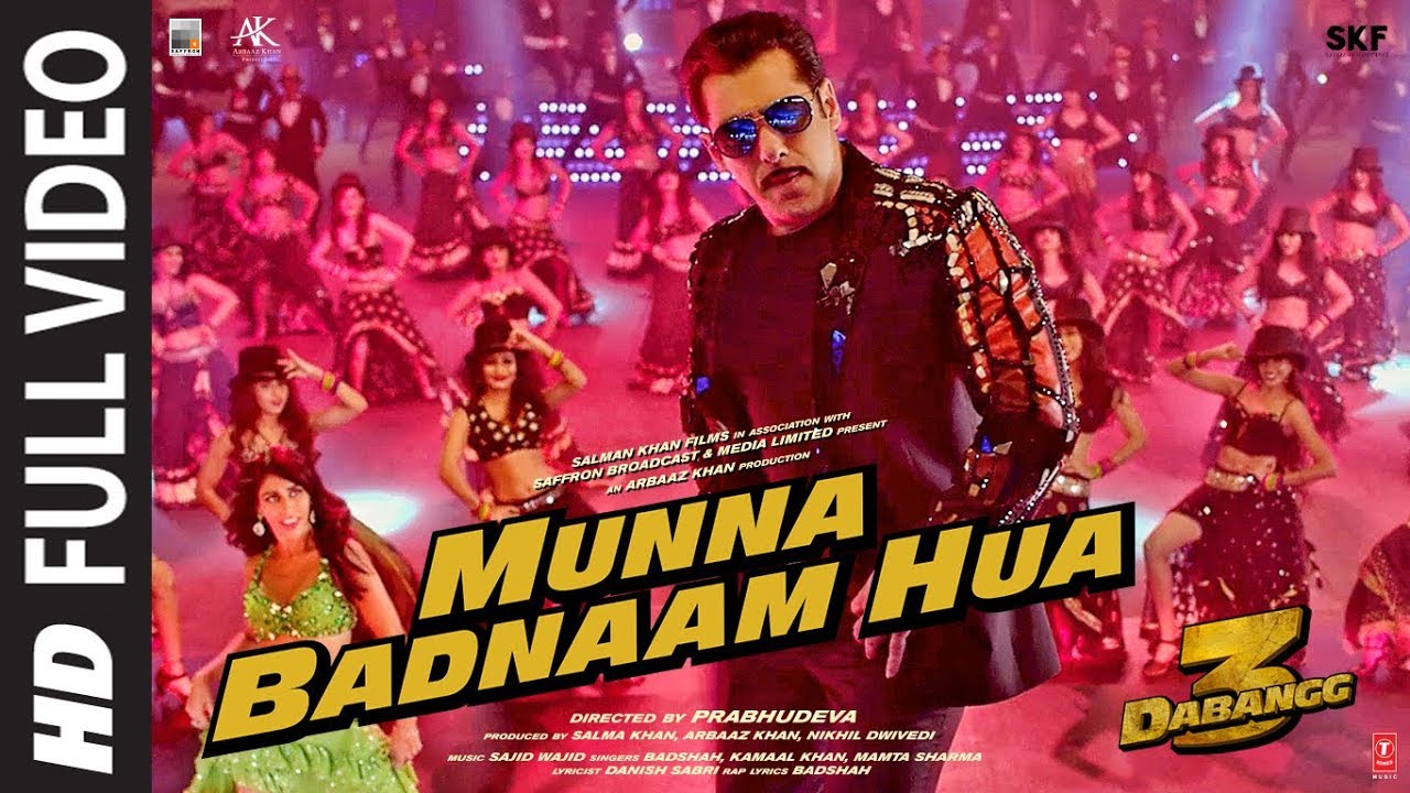 Munna Badnaam Hua Song Lyrics | Badshah | Kamaal Khan |Mamta Sharma | Salman Khan