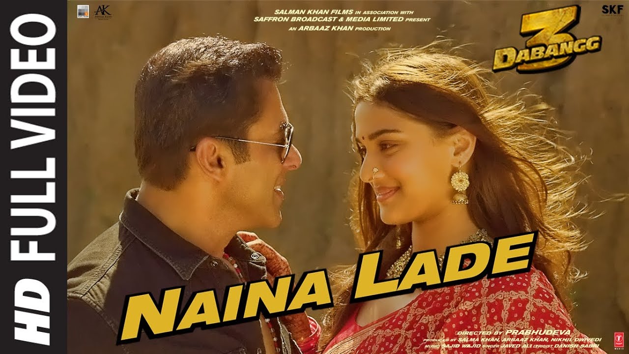 Naina Lade Song Lyrics | Javed Ali | Salman Khan