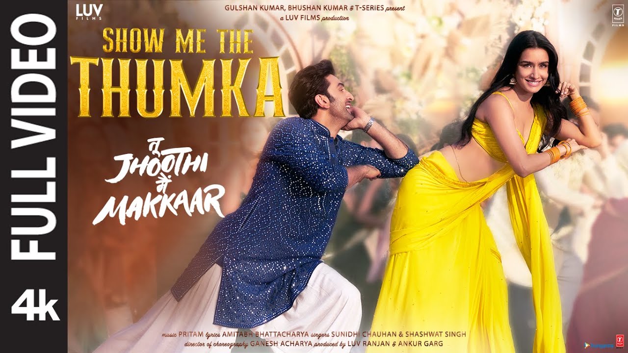 Show Me The Thumka Song Lyrics | Tu Jhoothi Main Makkaar