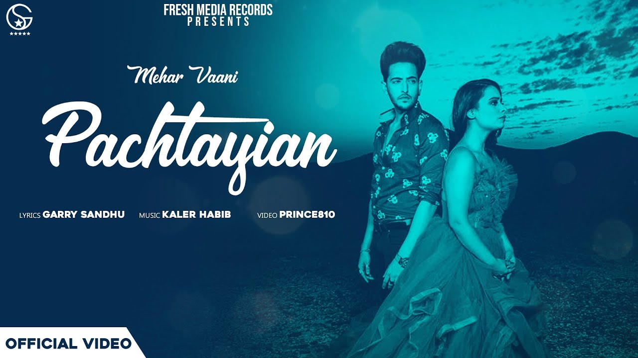 Pachtayian Song Lyrics | Mehar Vaani