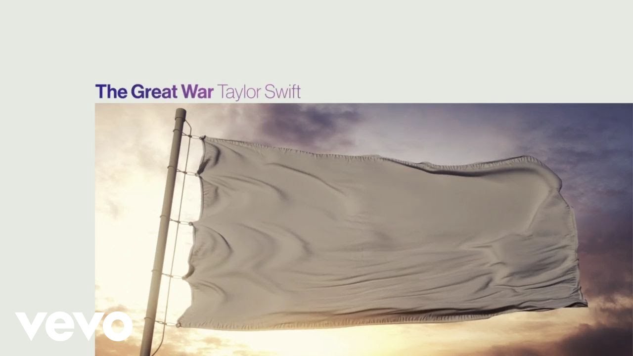 The Great War Song Lyrics | Taylor Swift