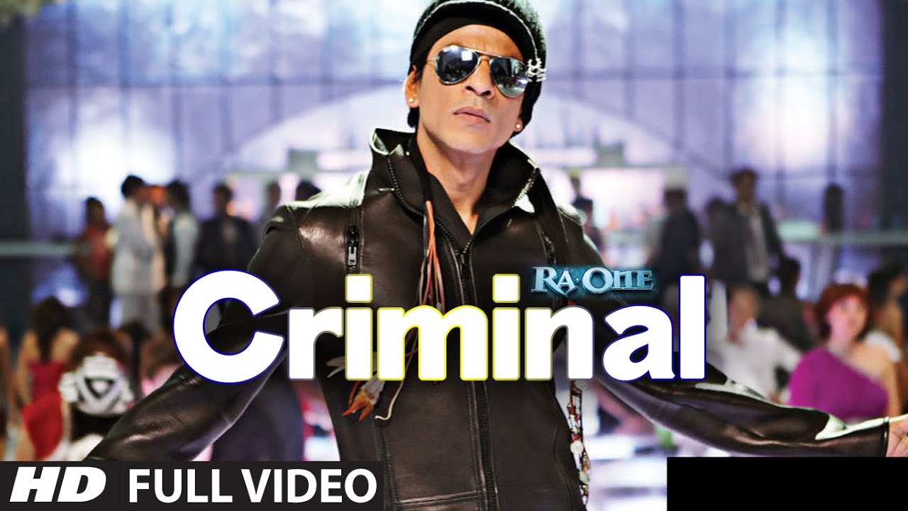 Criminal Song Lyrics | Ra One