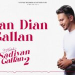 Kidan Diyan Gallan Song Lyrics
