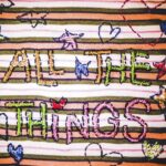All The Things Song Lyrics