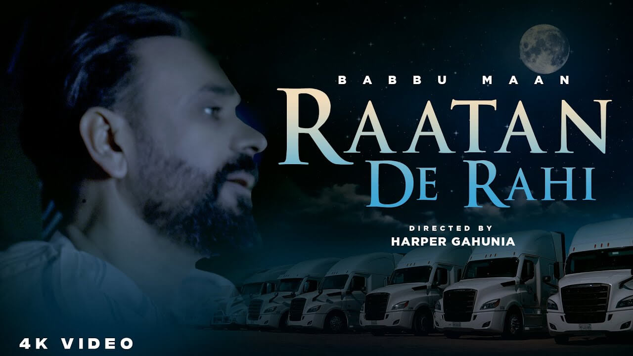 Raatan De Rahi Song Lyrics | Babbu Maan