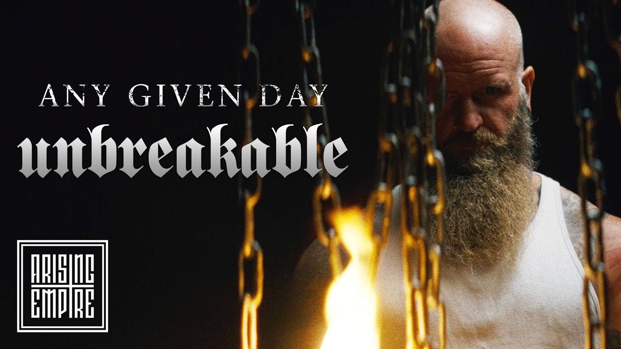 Unbreakable Song Lyrics | Any Given Day