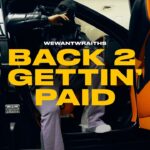 Back 2 Getting Paid Song Lyrics