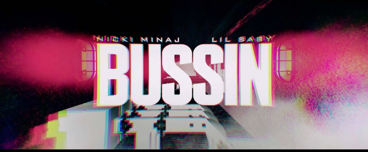 Bussin Song Lyrics | Nicki Minaj