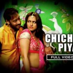 Chichora Piya Song Lyrics