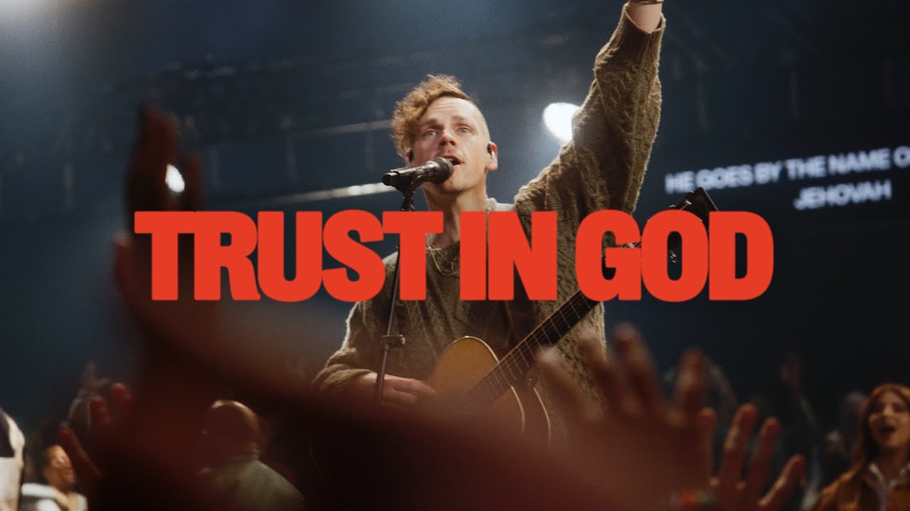 Trust In God Song Lyrics | Elevation Worship
