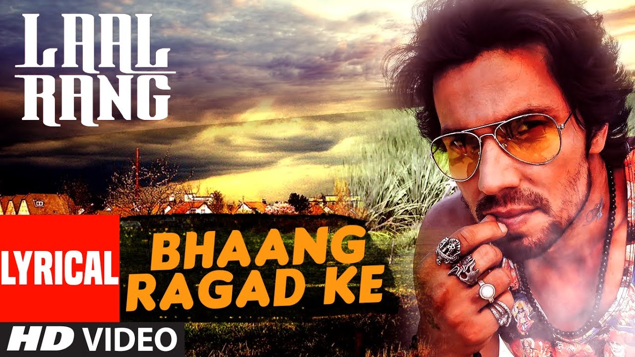 Bhaang Ragadke Song Lyrics | Laal Rang