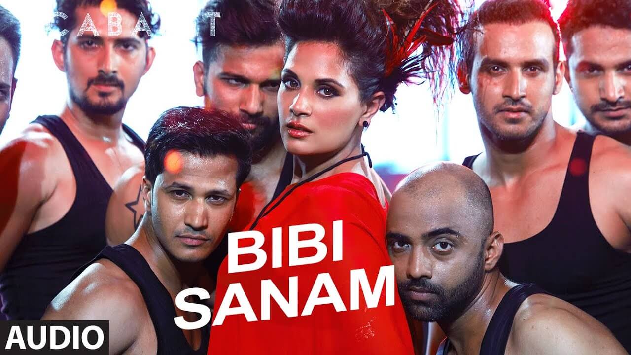 Bibi Sanam Song Lyrics | Cabaret