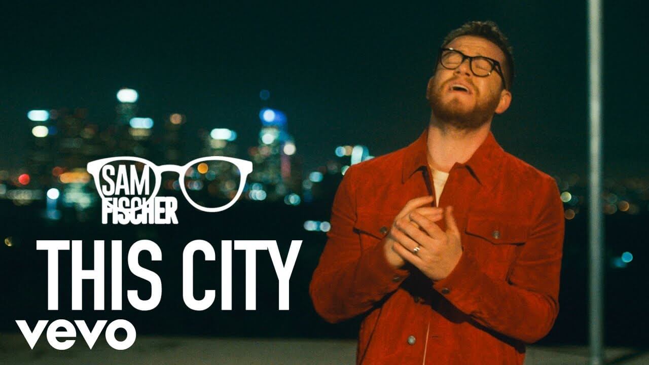 This City Song Lyrics | Sam Fischer