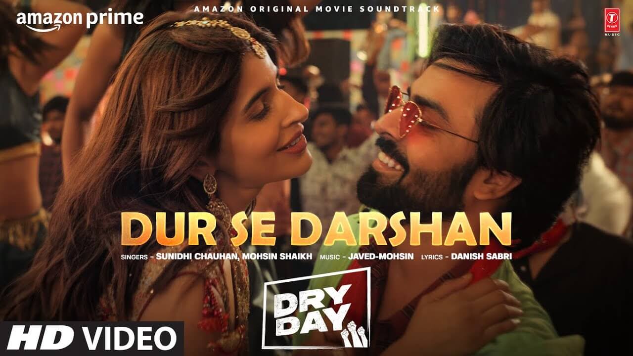 Dur Se Darshan Song Lyrics | Dry Day