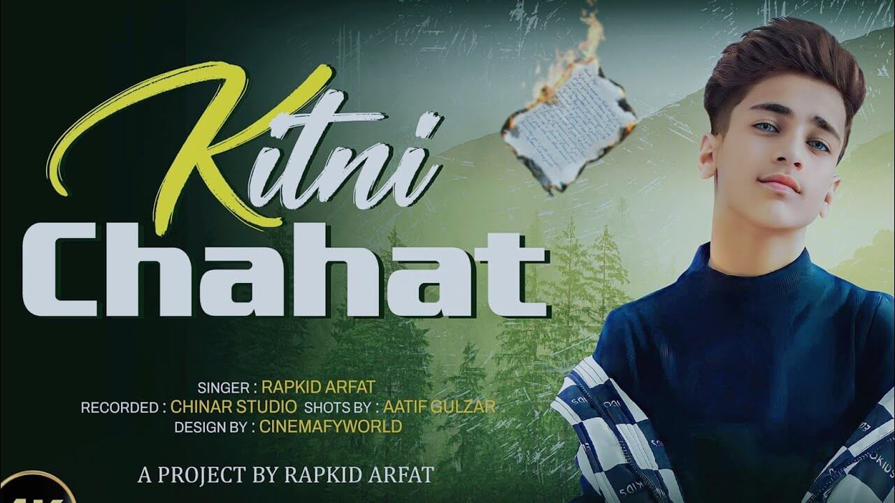 Kitni Chahat Chupaye Baitha Hoon Song Lyrics | Rapkid Aftat