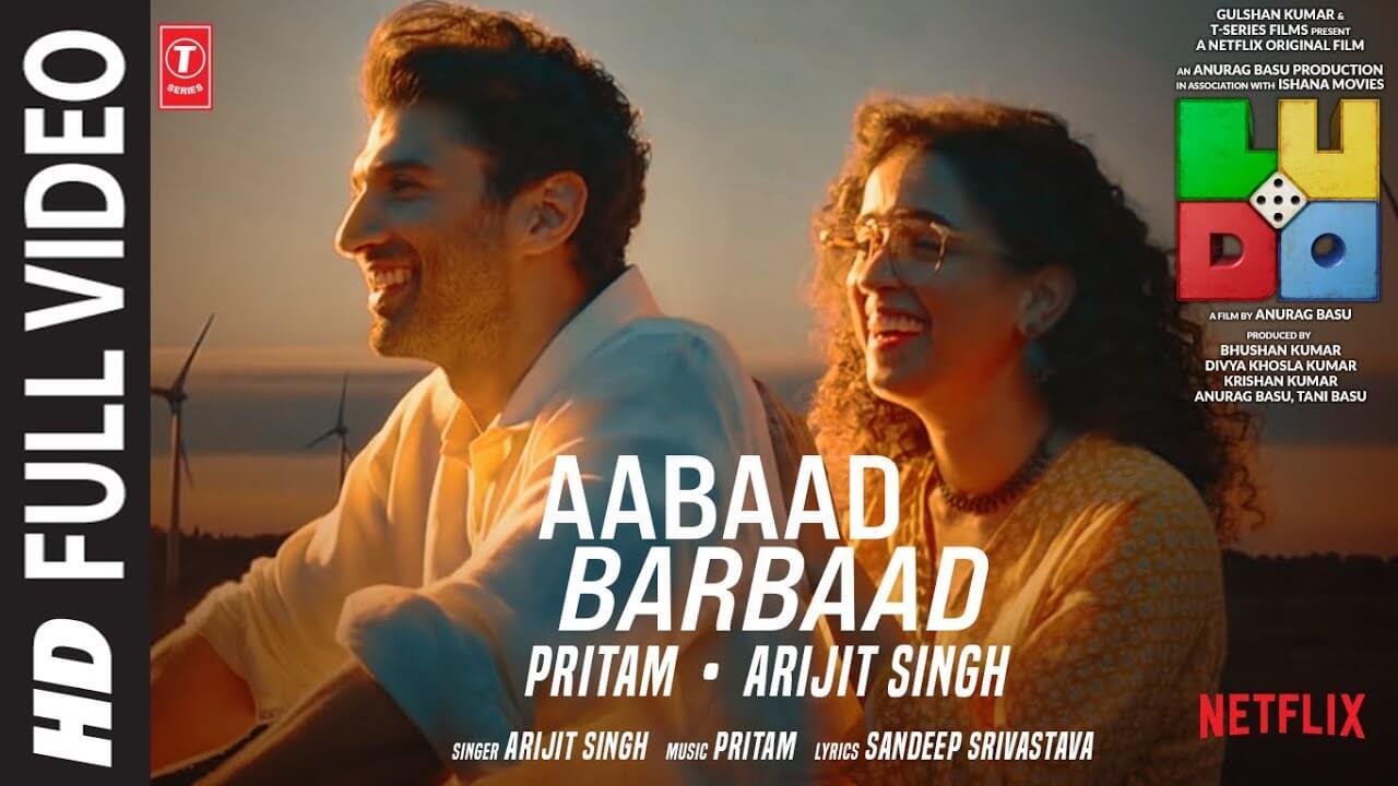 Aabaad Barbaad Song Lyrics | Ludo