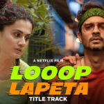Looop Lapeta Title Song Lyrics
