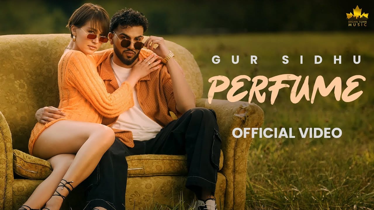 Perfume Song Lyrics | Gur Sidhu