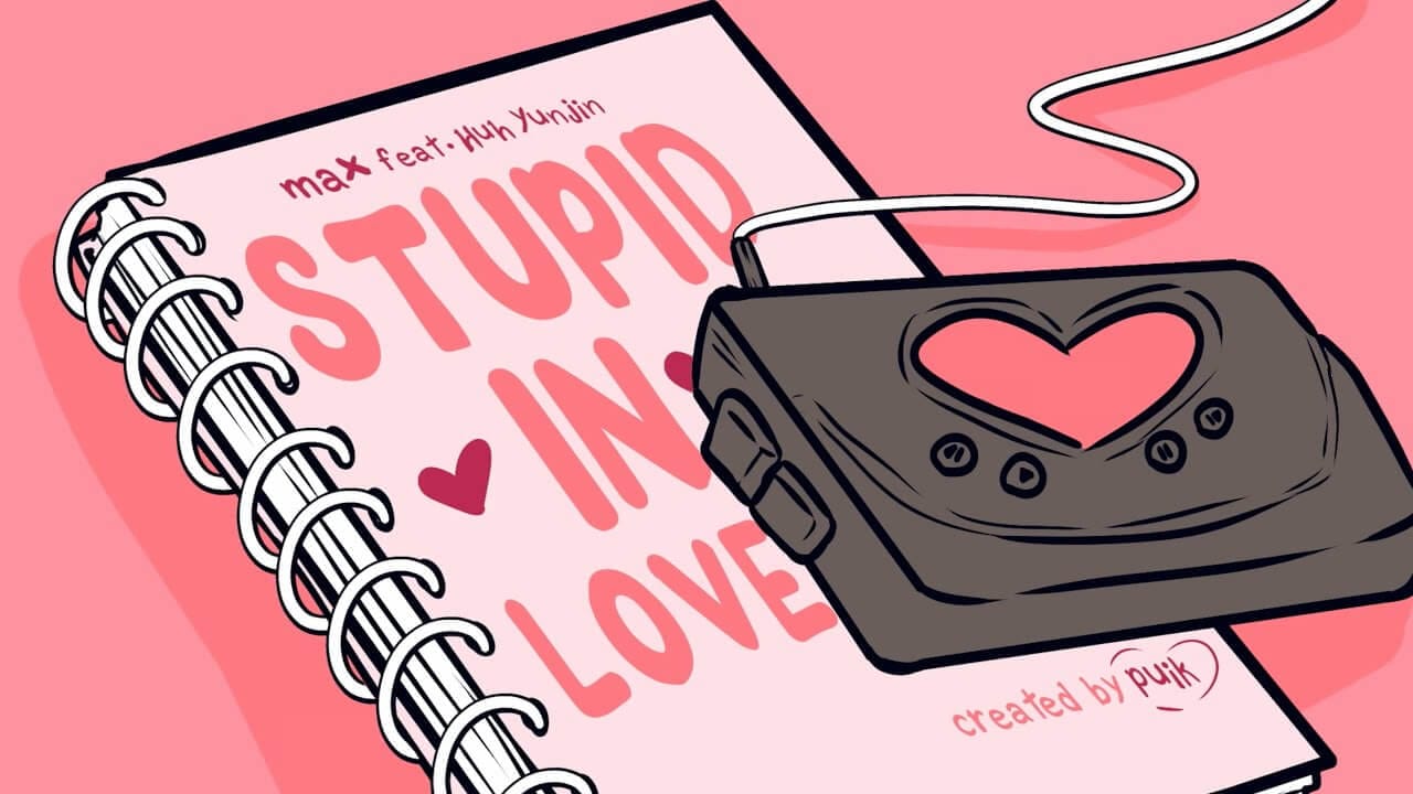 Stupid In Love Song Lyrics | MAX