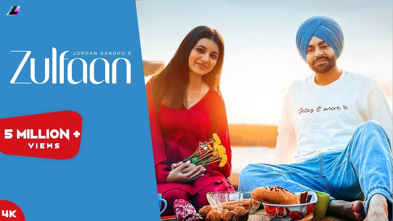 Zulfaan Song Lyrics | Jordan Sandhu