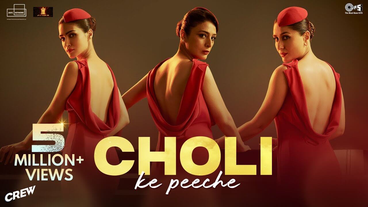 Choli Ke Peeche Song Lyrics | Crew
