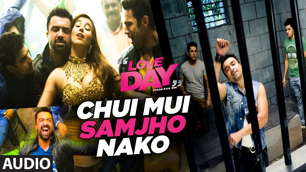 Chui Mui Samjho Nako Song Lyrics | Love Day Pyaar Ka Din