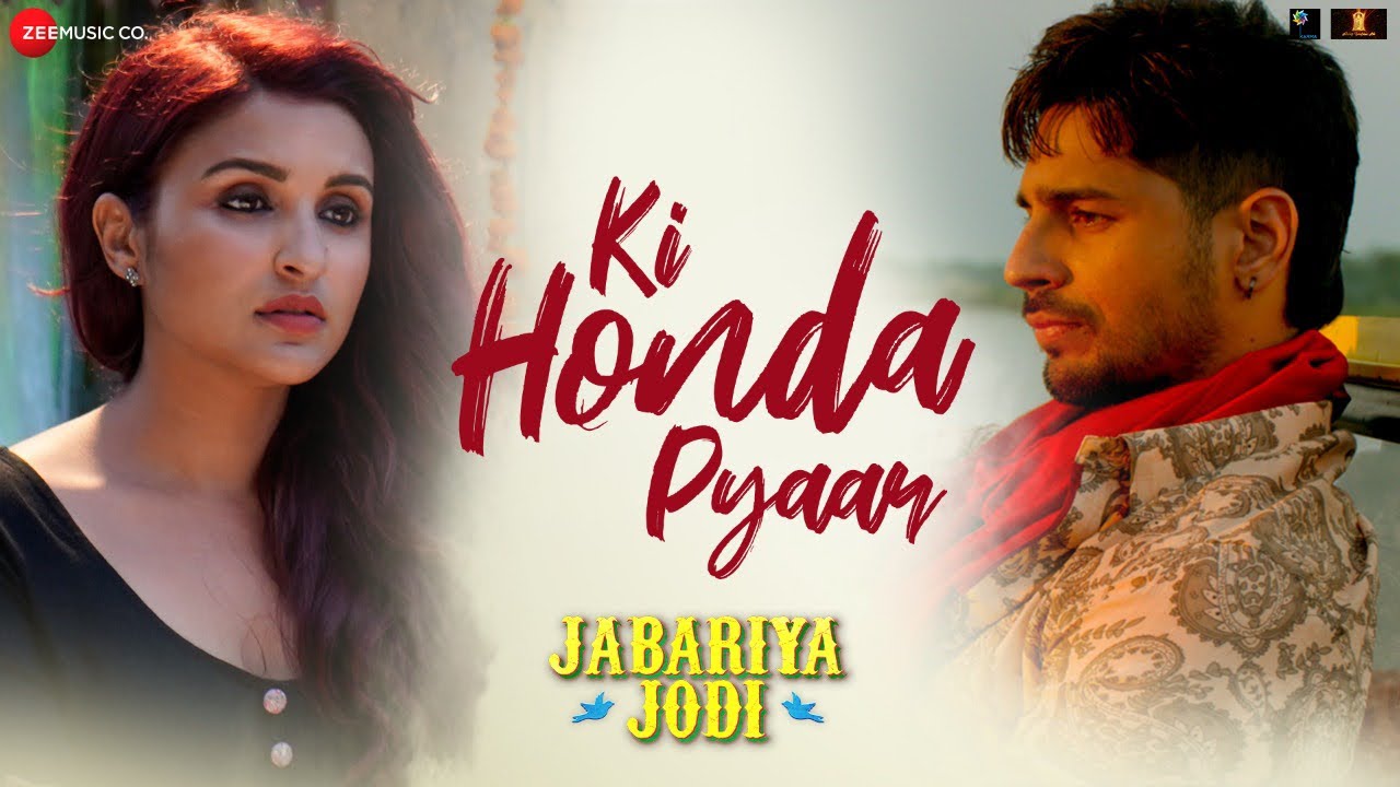 Ki Honda Pyaar Song Lyrics | Jabariya Jodi
