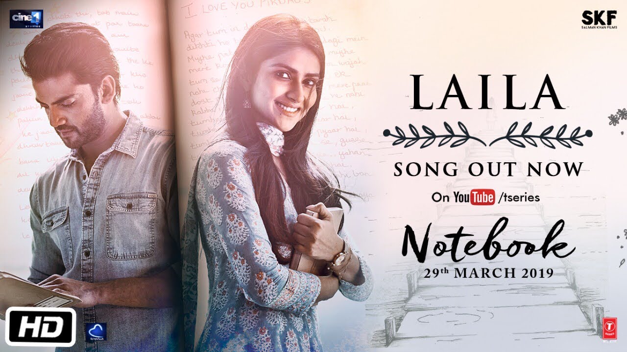 Laila Song Lyrics | Notebook