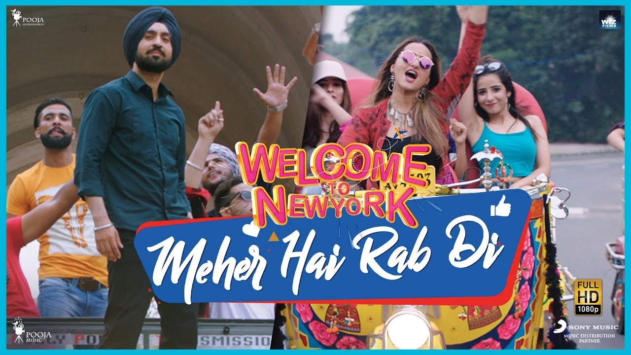 Meher Hai Rab Di Song Lyrics | Welcome To New York