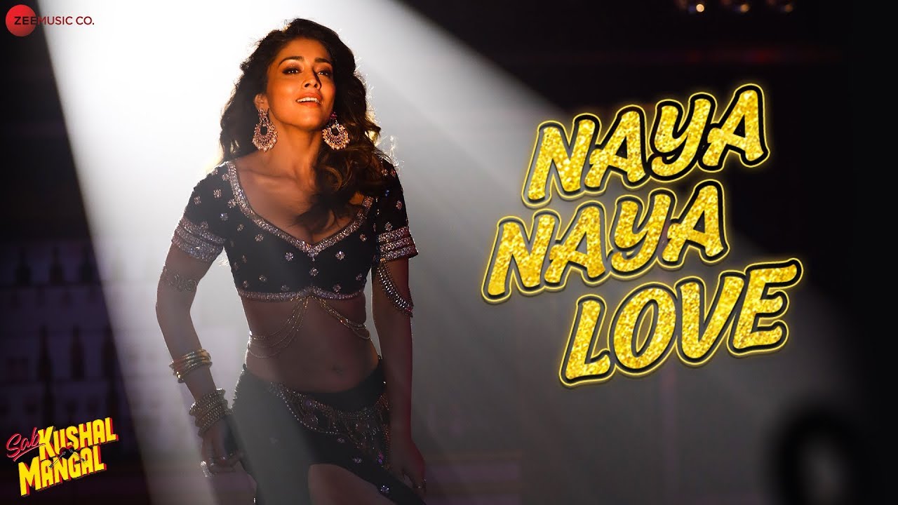 Naya Naya Love Song Lyrics | Sab Kushal Mangal