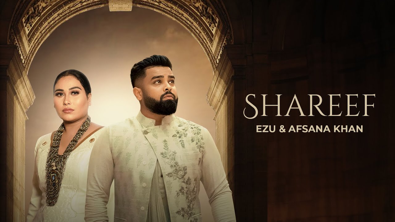 Shareef Song Lyrics | Ezu | Afsana Khan