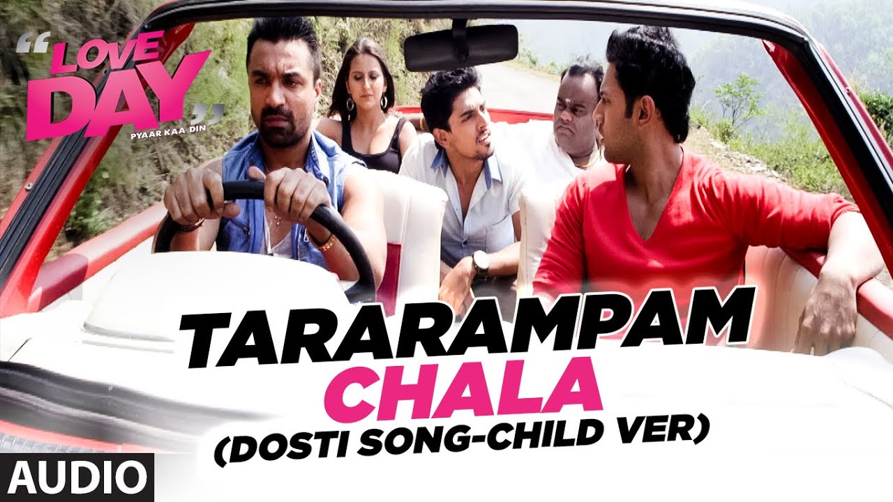 Tararampam Chala Song Lyrics | Love Day Pyaar Ka Din