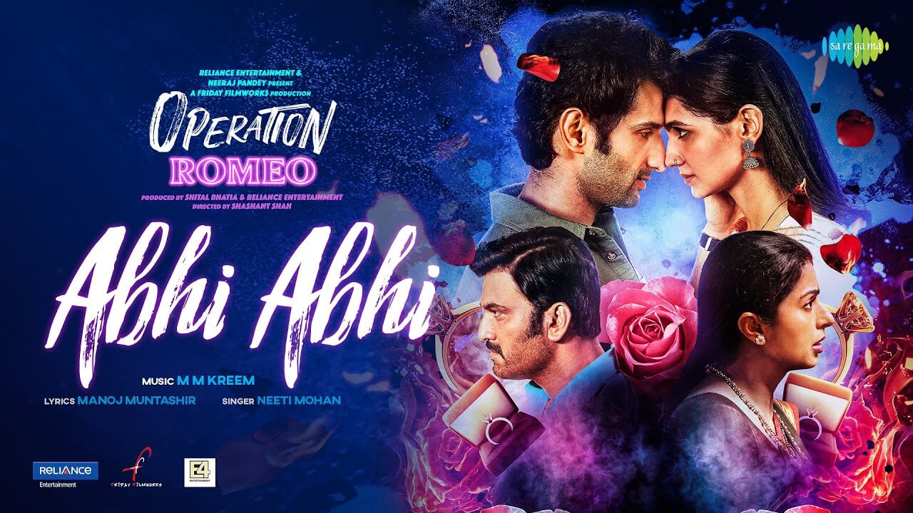 Abhi Abhi Song Lyrics | Operation Romeo