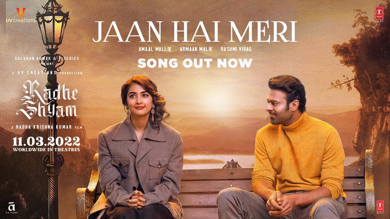 Jaan Hai Meri Song Lyrics | Radhe Shyam