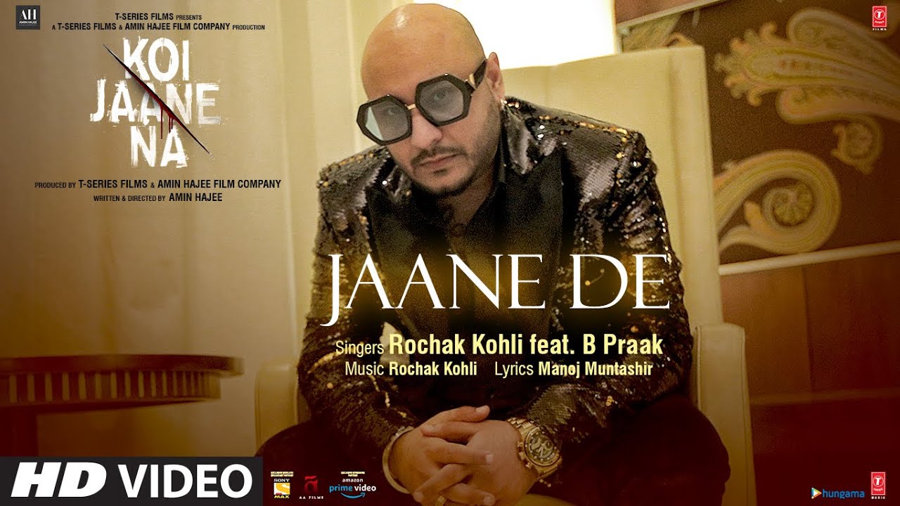 Jaane De Song Lyrics