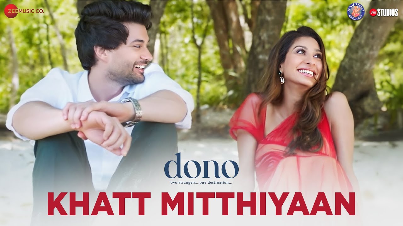 Khatt Mitthiyaan Song Lyrics | Dono