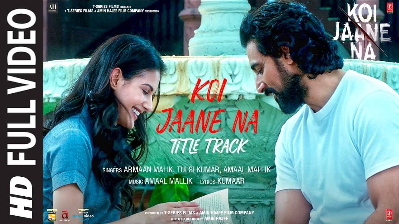 Koi Jaane Na Song Lyrics | Koi Jaane Na