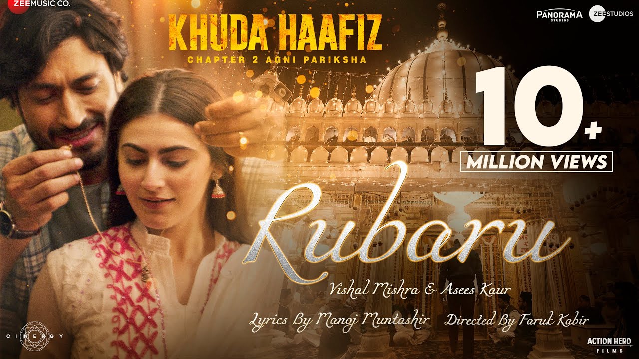 Rubaru Song Lyrics | Khuda Haafiz