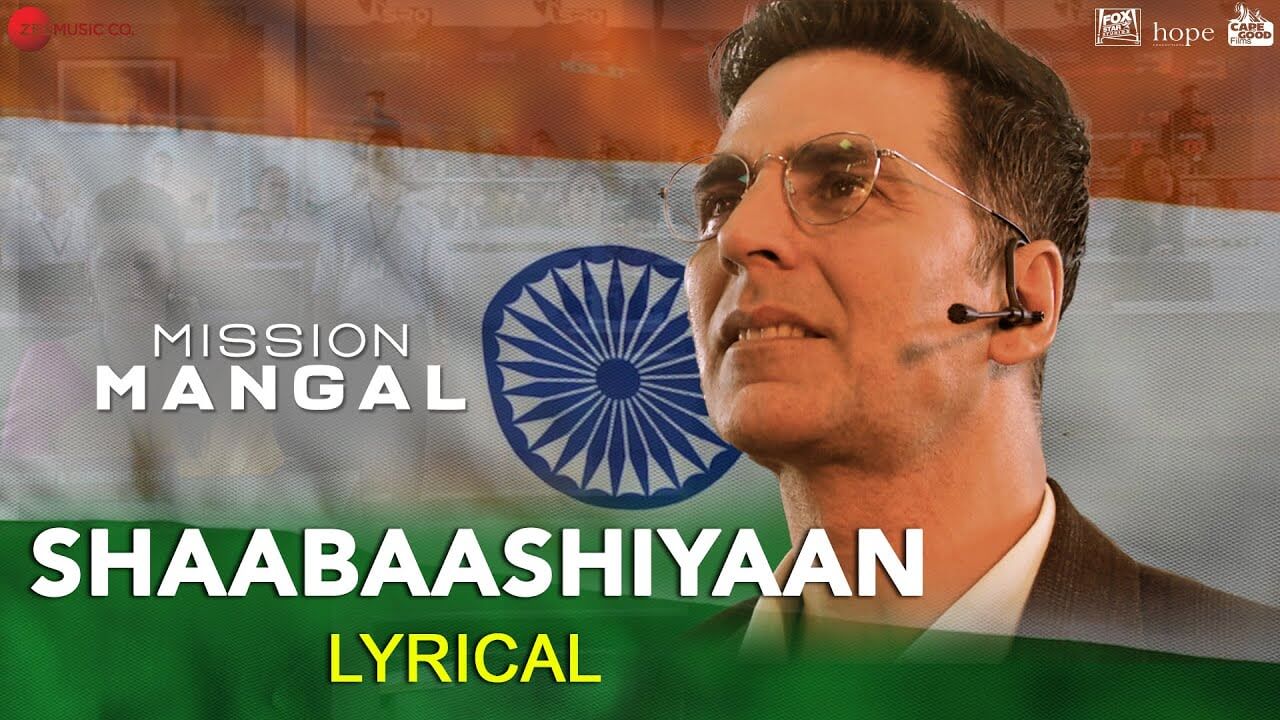 Shaabaashiyaan Song Lyrics | Mission Mangal