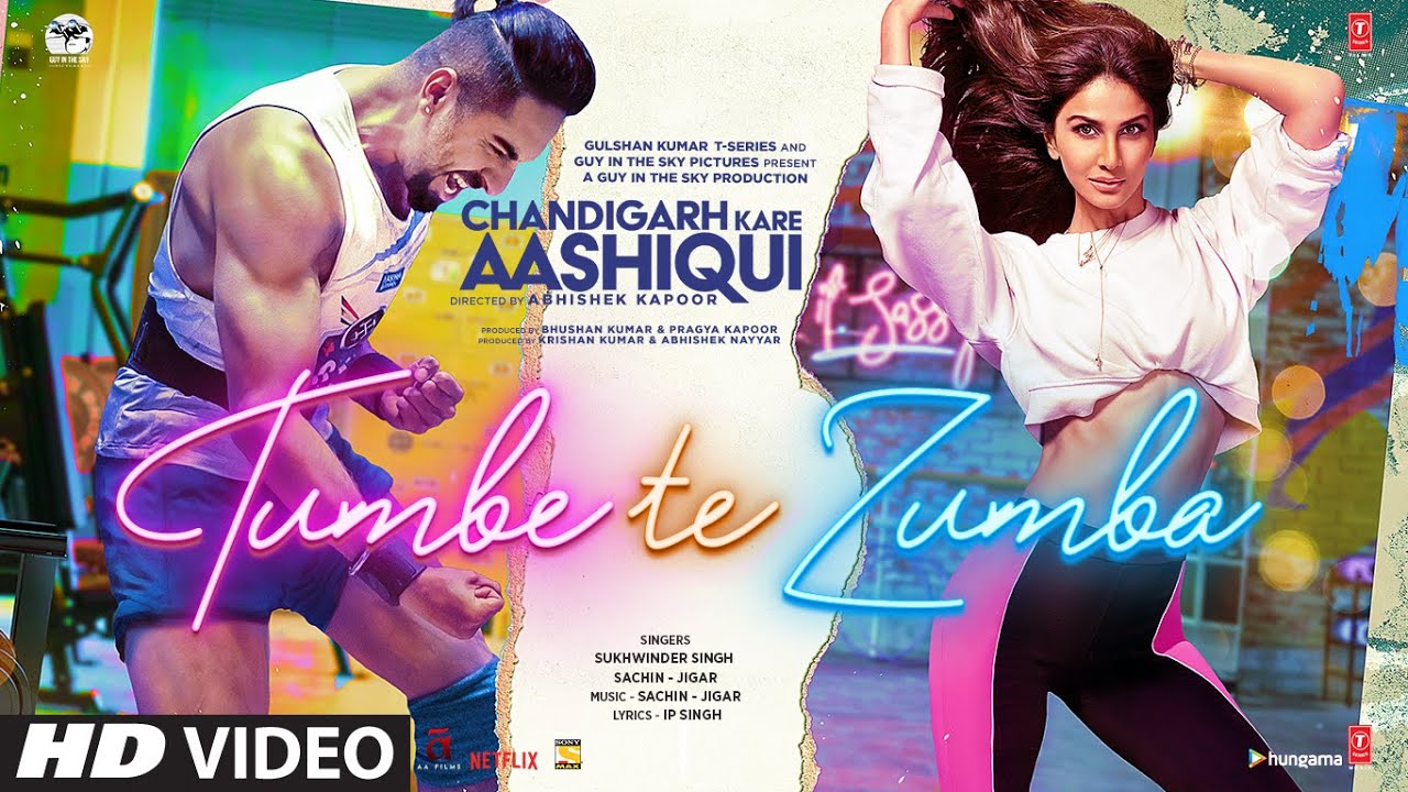 Tumbe Te Zumba Song Lyrics | Chandigarh Kare Aashiqui