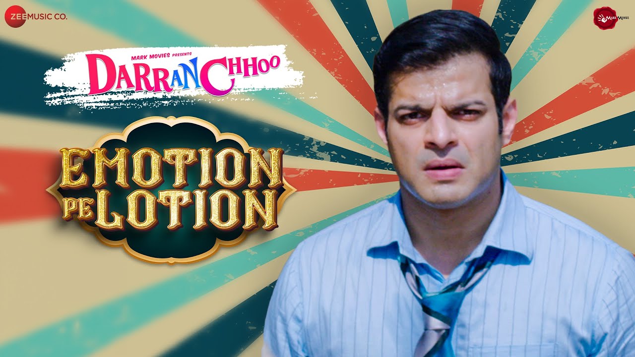 Emotion Pe Lotion Song Lyrics | Darran Chhoo