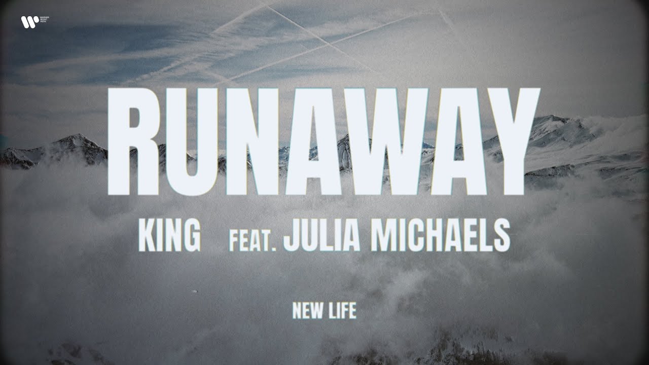 Runaway Song Lyrics | King