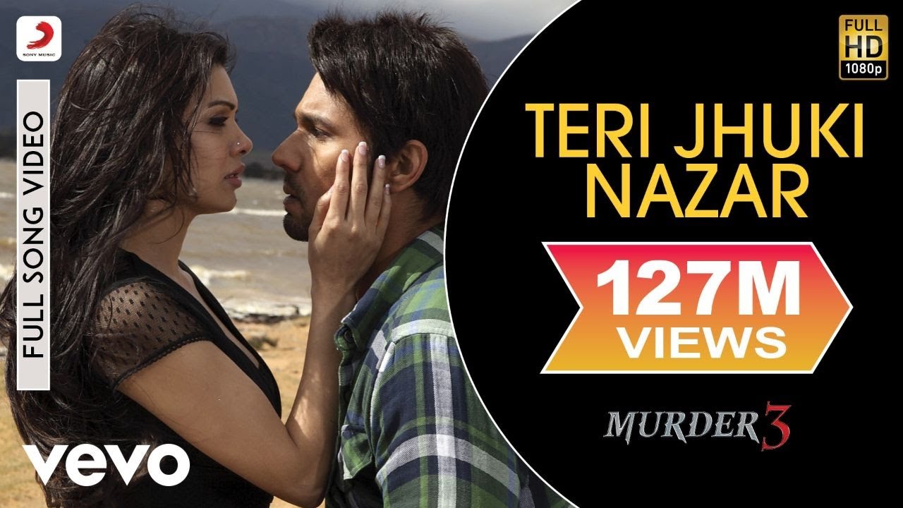 Teri Jhuki Nazar Song Lyrics | Murder 3
