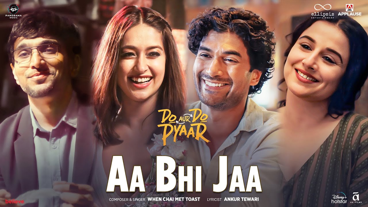 Aa Bhi Jaa Song Lyrics | Do Aur Do Pyaar