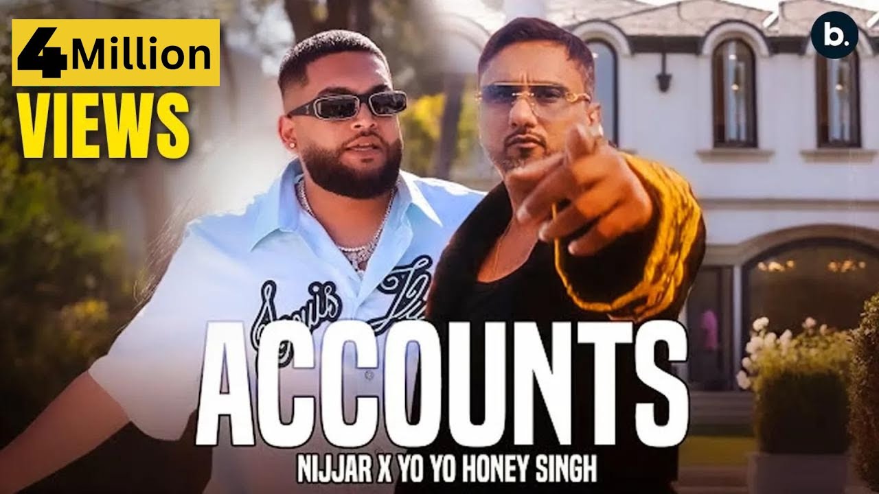 Accounts Song Lyrics | Yo Yo Honey Singh‬