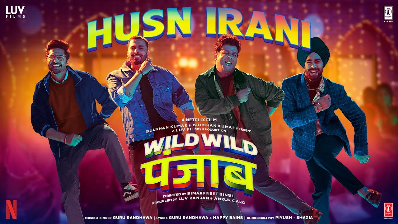 Husn Irani Song Lyrics | Wild Wild Punjab