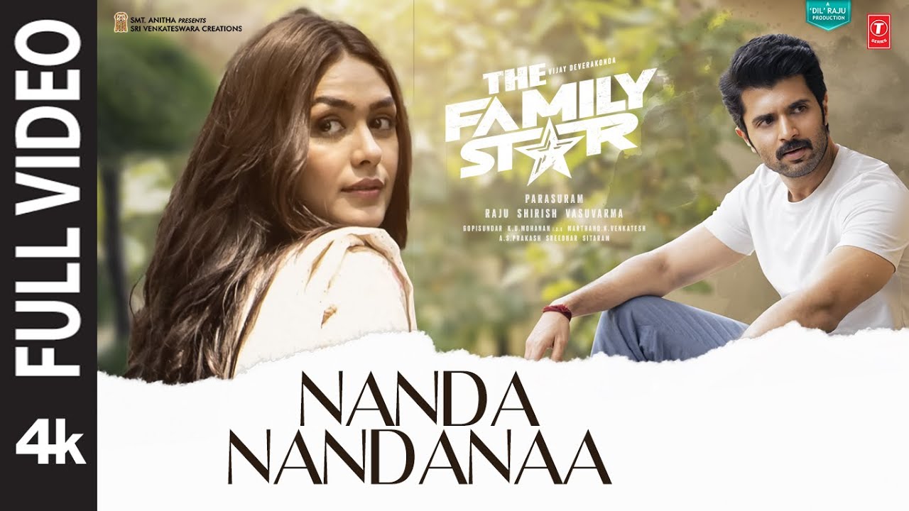 Nandanandanaa Song Lyrics | The Family Star