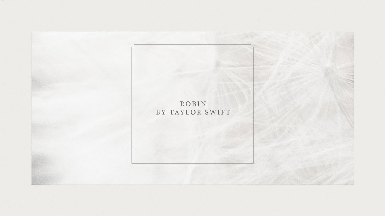 Robin Song Lyrics | Taylor Swift